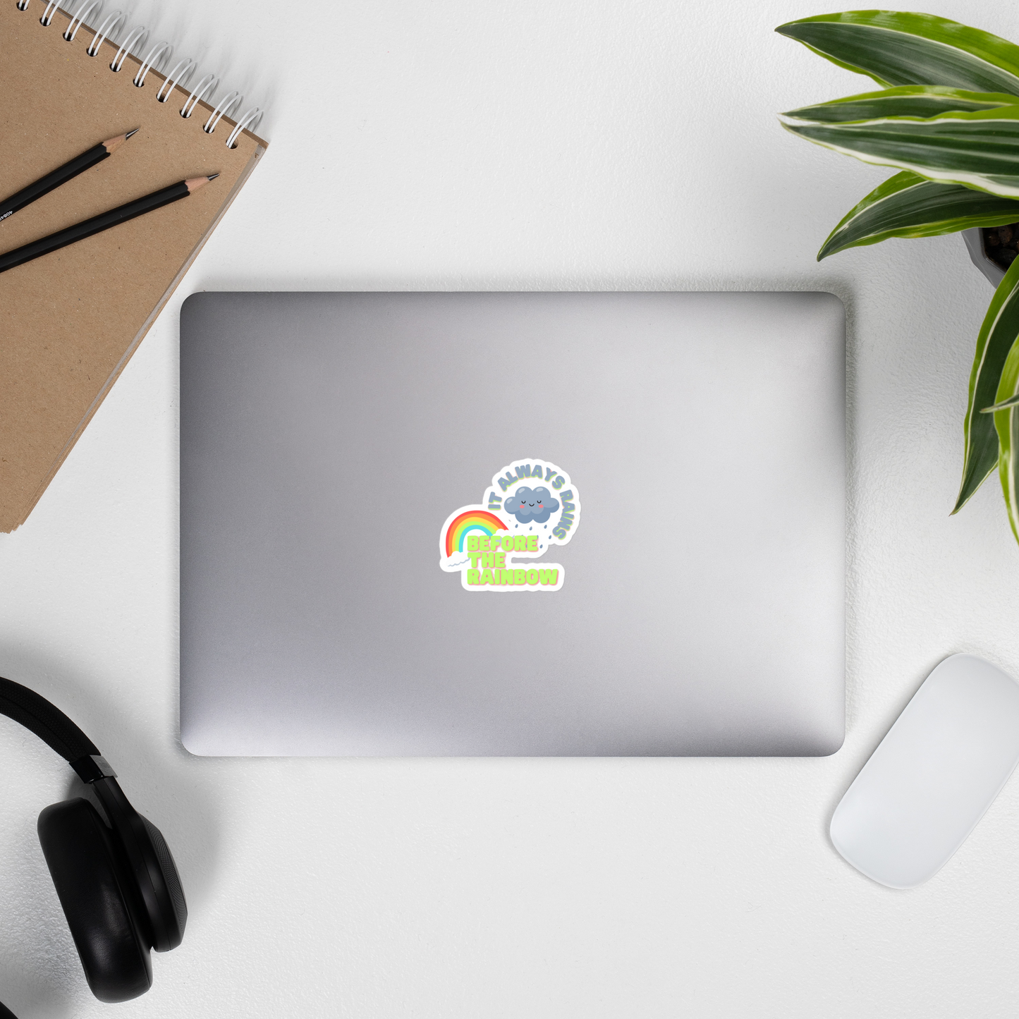 It Always Rains Before the Rainbow Sticker