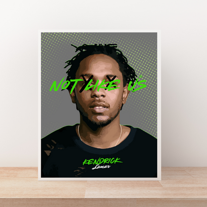 Kendrick "Not Like Us" (Artist Series) Art Print