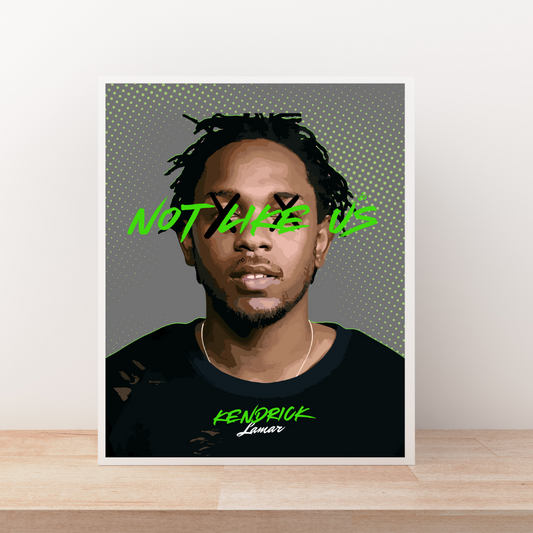 Kendrick "Not Like Us" (Artist Series) Art Print