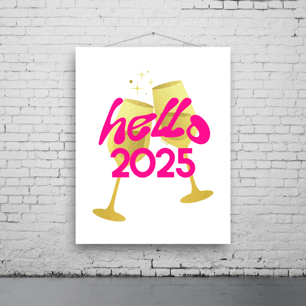 Hello 2025 Art Print