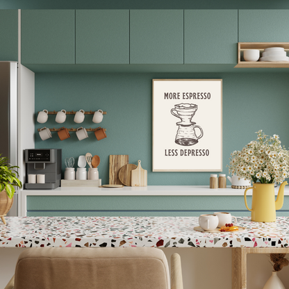 More Espresso, Less Depresso Art Print
