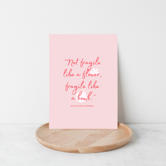 Fragile like a Bomb Art Print