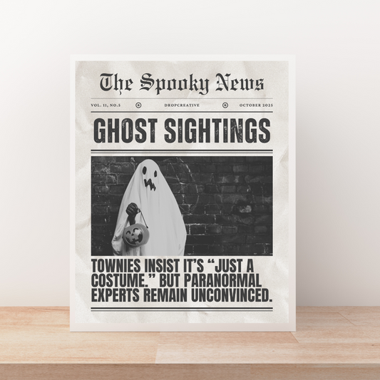 Ghost Sightings Art Print
