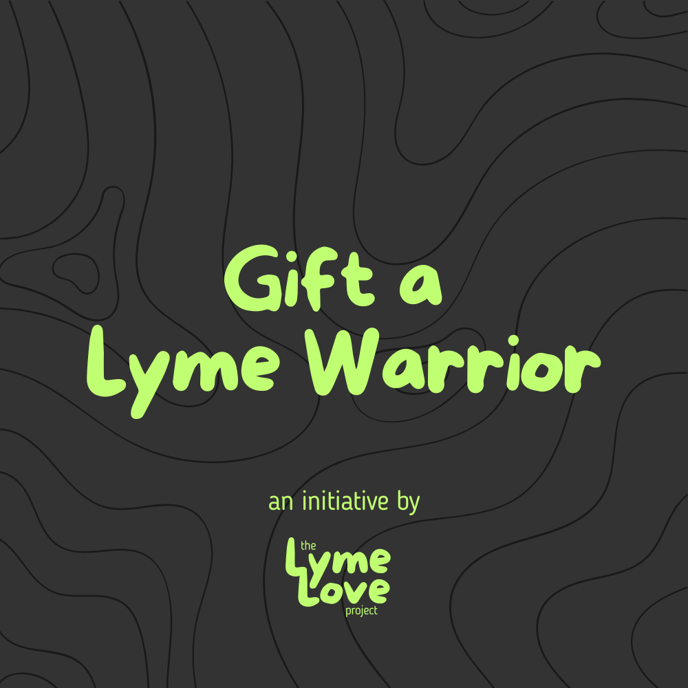 Gift a Lyme Warrior