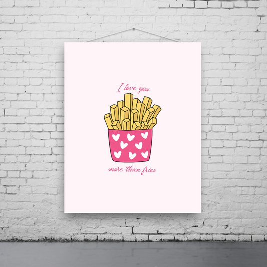 More than Fries Art Print