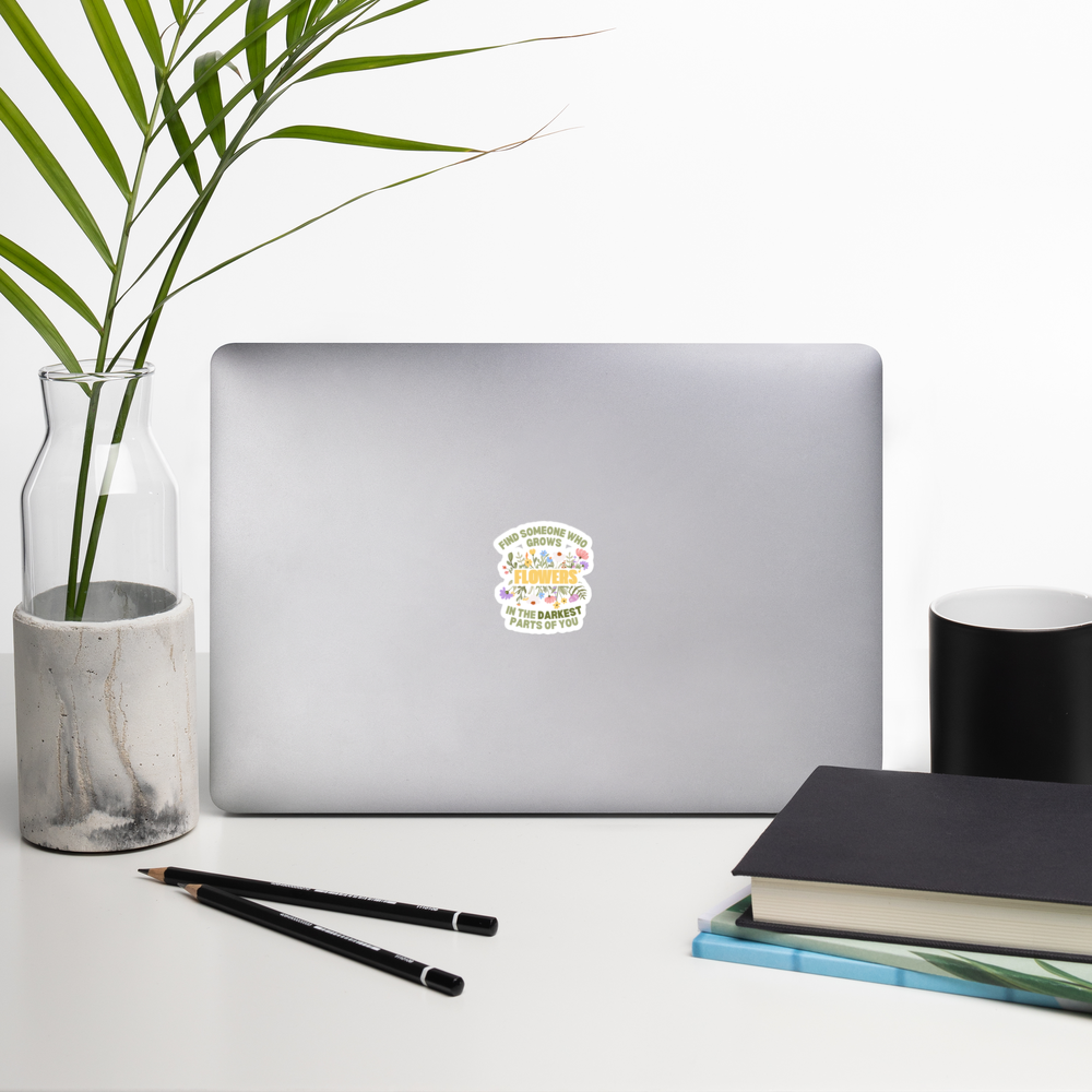 Grows Flowers Sticker